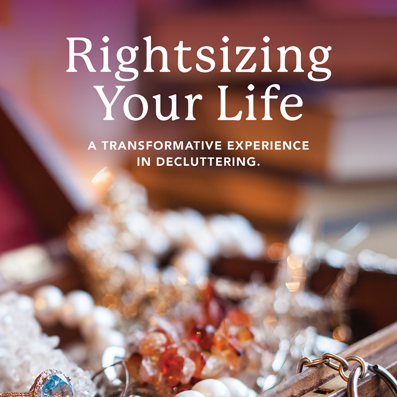Rightsizing Your Life eBook